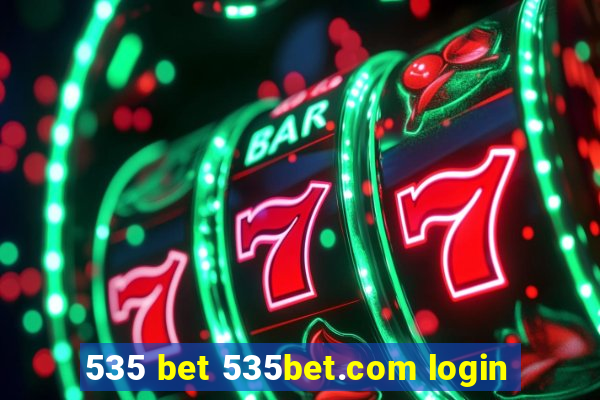 535 bet 535bet.com login